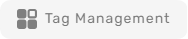 Tag Management